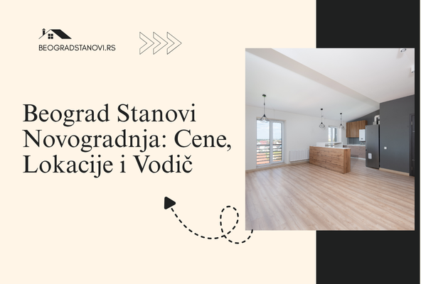 Beograd stanovi novogradnja cena