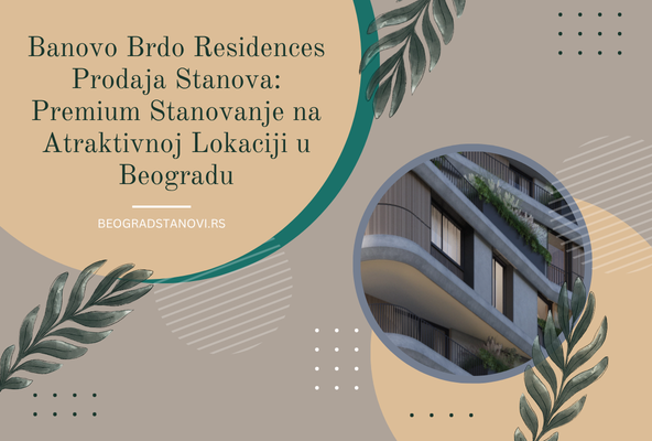 banovo brdo residence prodaja stanova