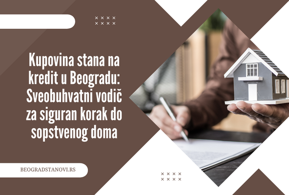 kupovinu stana na kredit u beogradu