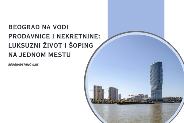 beograd na vodi prodavnice