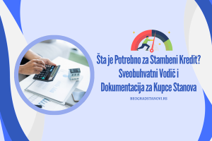 šta je potrebno za stambeni kredit