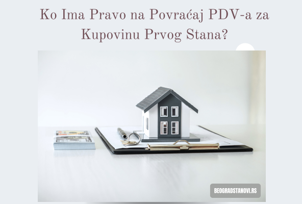 povraćaj PDV-a za kupovinu prvog stana