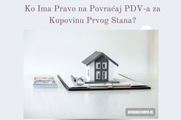 povraćaj PDV-a za kupovinu prvog stana
