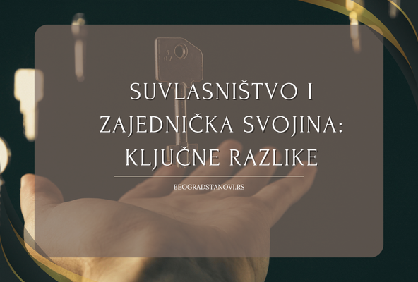 suvlasništvo i zajednicka svojina