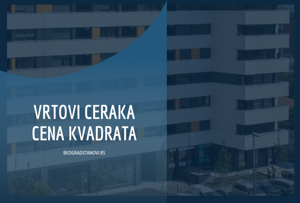vrtovi ceraka cena kvadrata